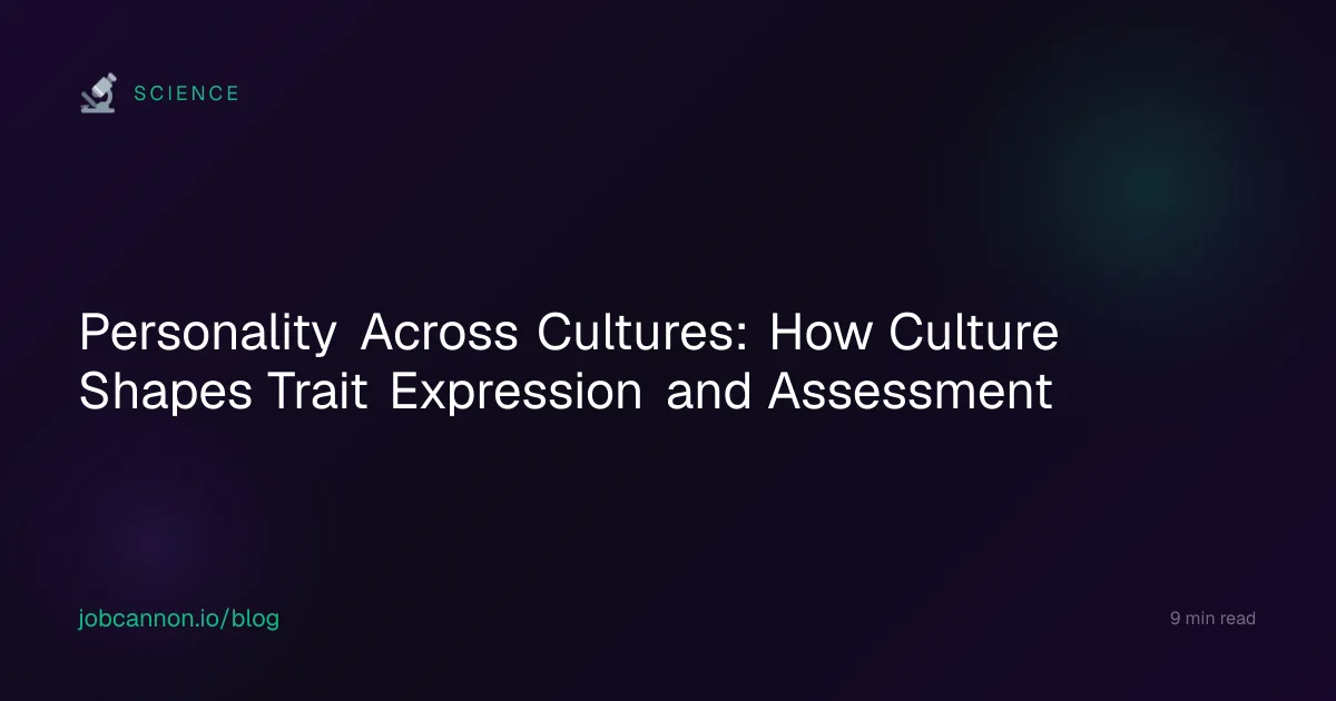 Personality Across Cultures: How Culture Shapes Trait Expression and Assessment