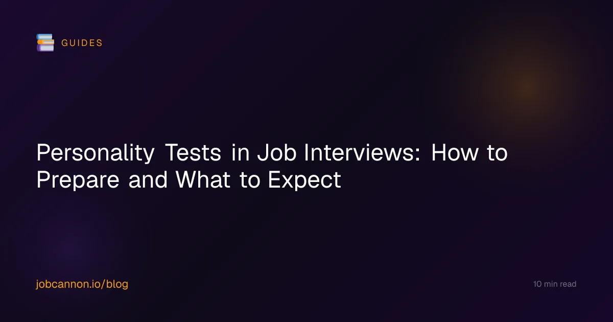Personality Tests in Job Interviews: How to Prepare and What to Expect