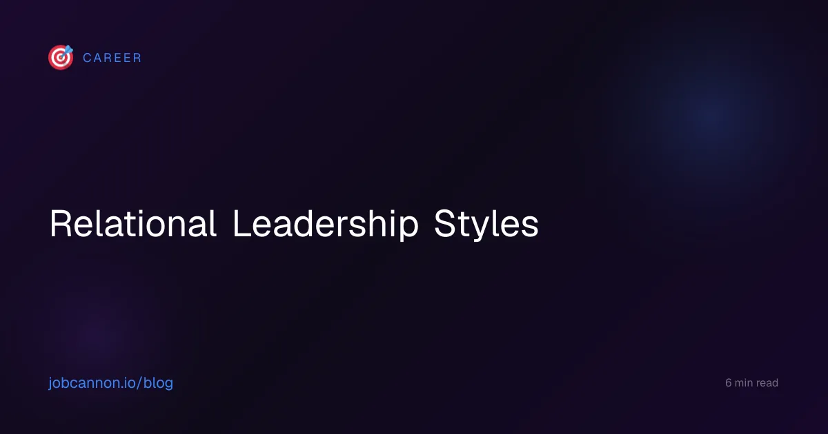 Relational Leadership Styles