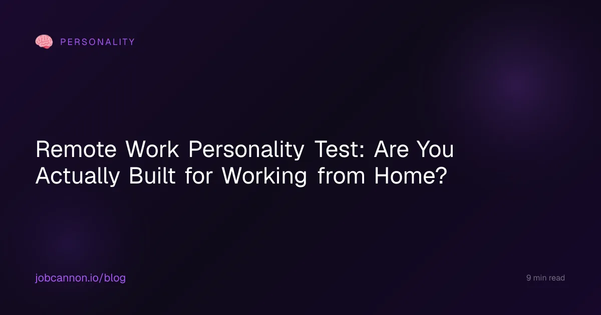 Remote Work Personality Test: Are You Actually Built for Working from Home?