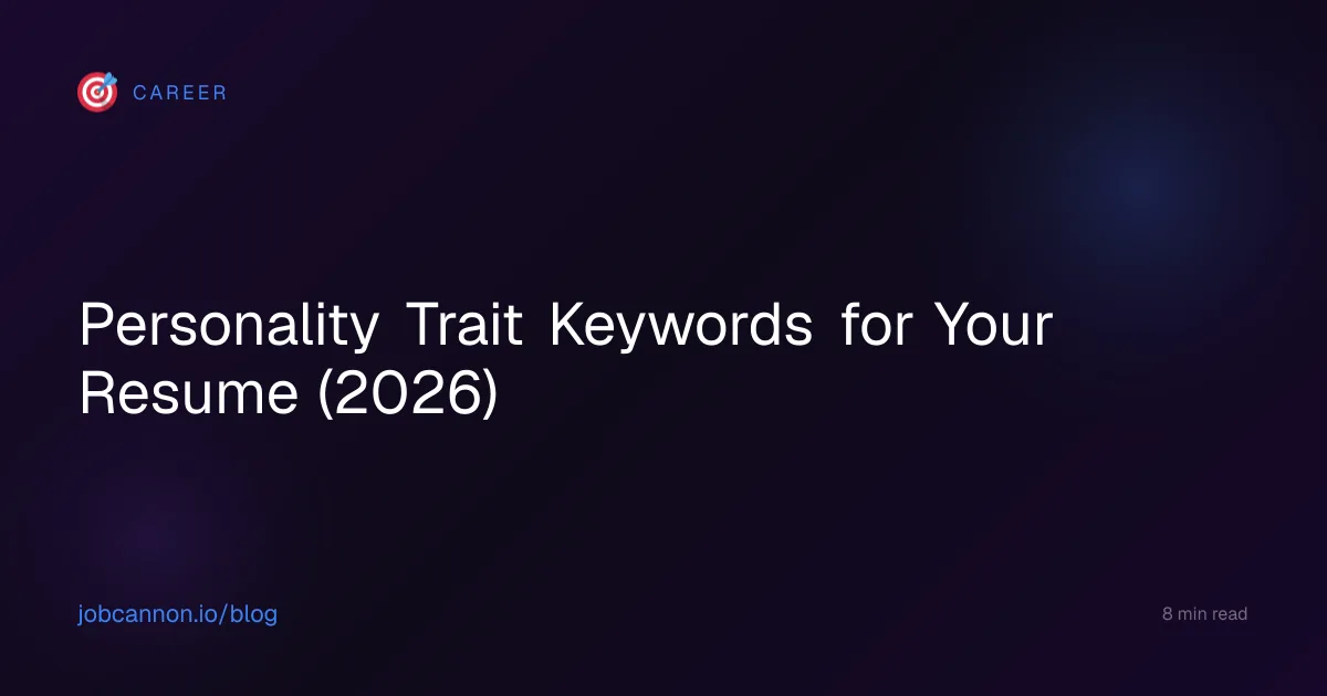Personality Trait Keywords for Your Resume (2026)