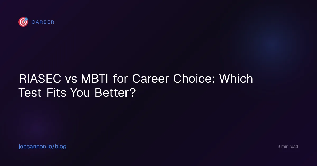 RIASEC vs MBTI for Career Choice: Which Test Fits You Better?