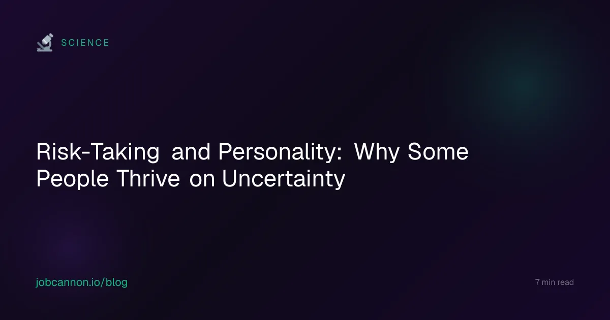 Risk-Taking and Personality: Why Some People Thrive on Uncertainty