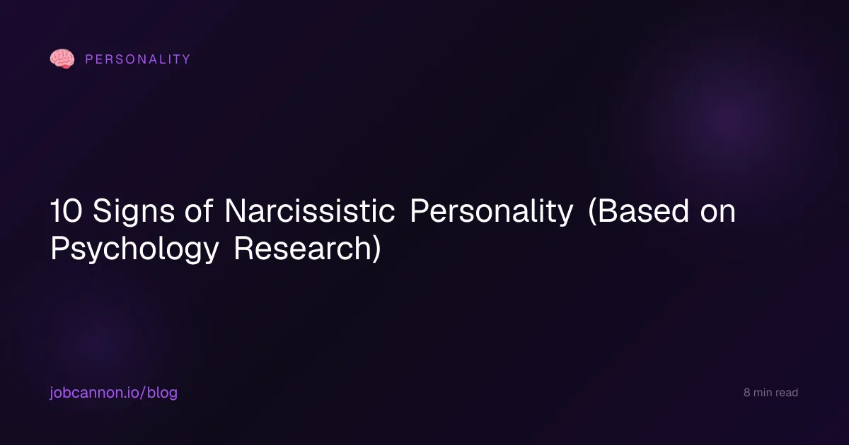 10 Signs of Narcissistic Personality (Based on Psychology Research)