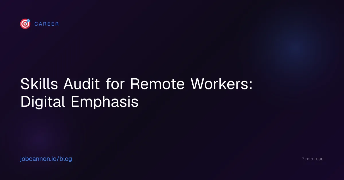 Skills Audit for Remote Workers: Digital Emphasis