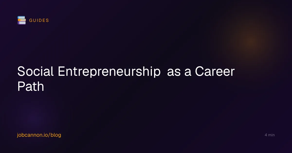 Social Entrepreneurship as a Career Path