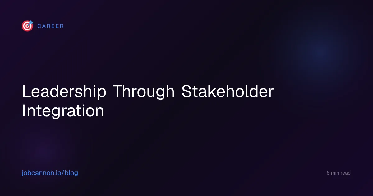 Leadership Through Stakeholder Integration