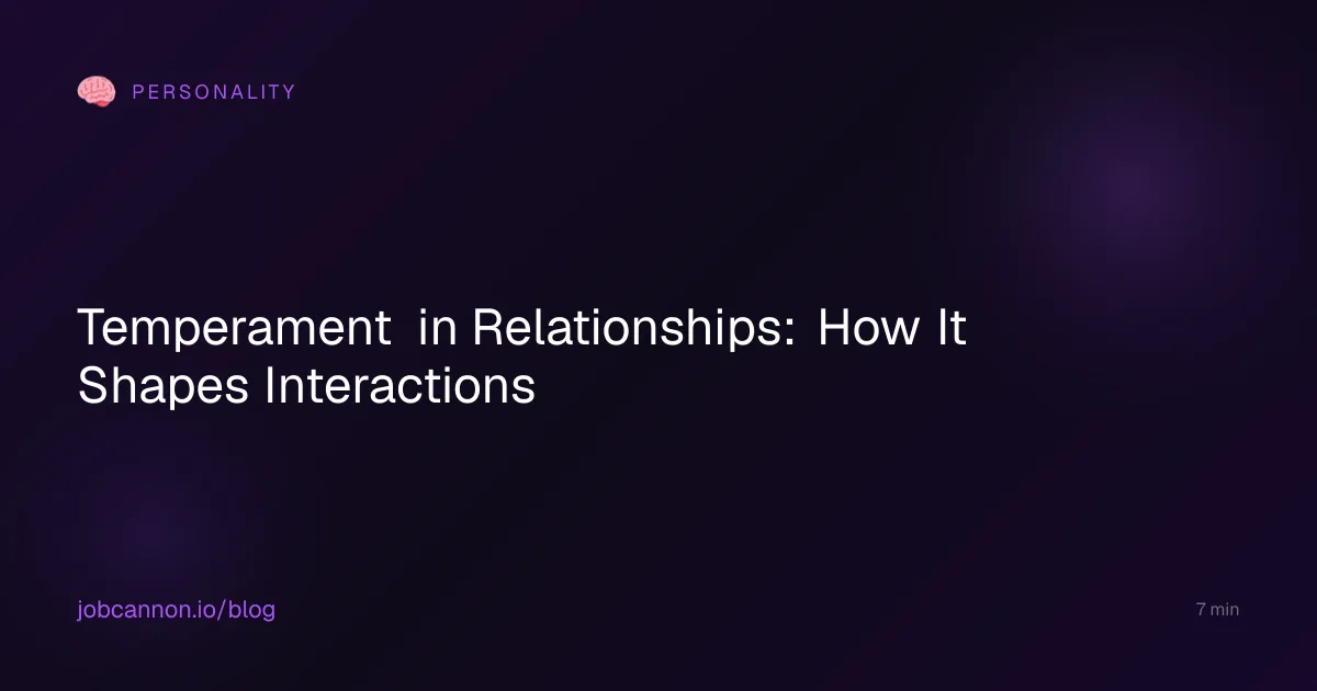 Temperament in Relationships: How It Shapes Interactions