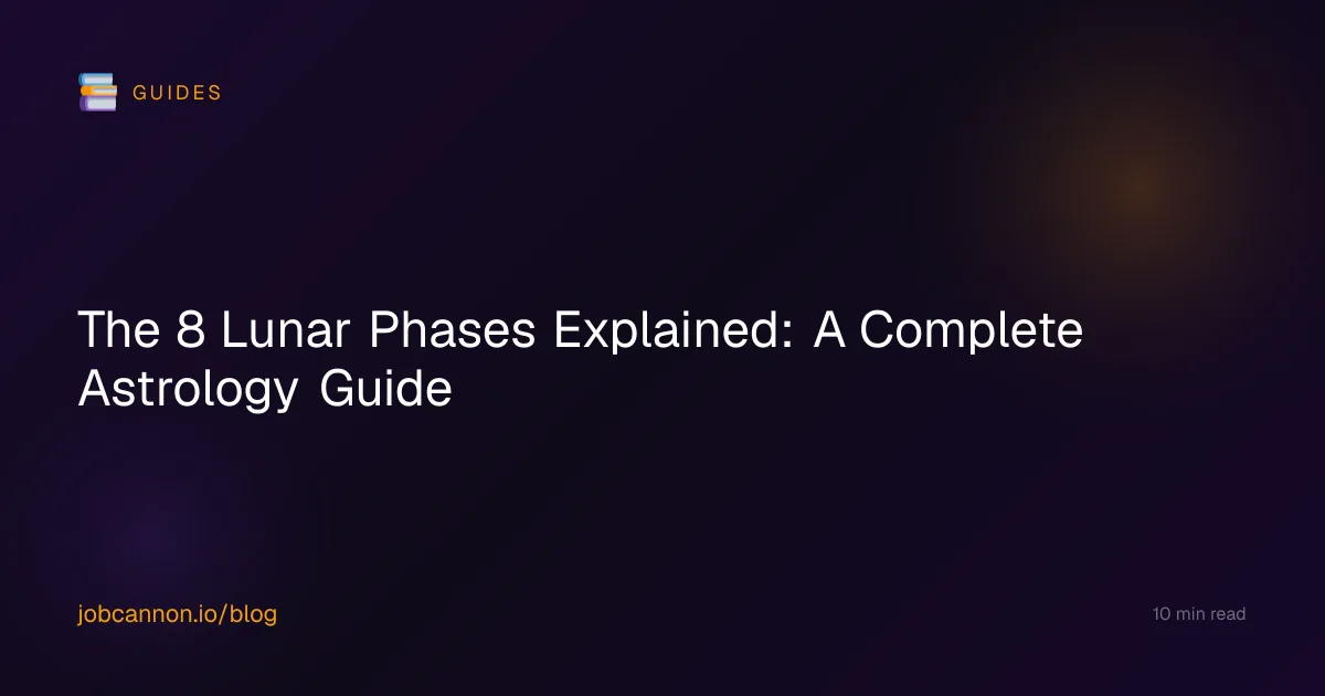 The 8 Lunar Phases Explained: A Complete Astrology Guide
