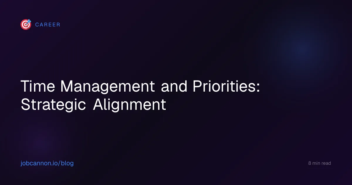 Time Management and Priorities: Strategic Alignment