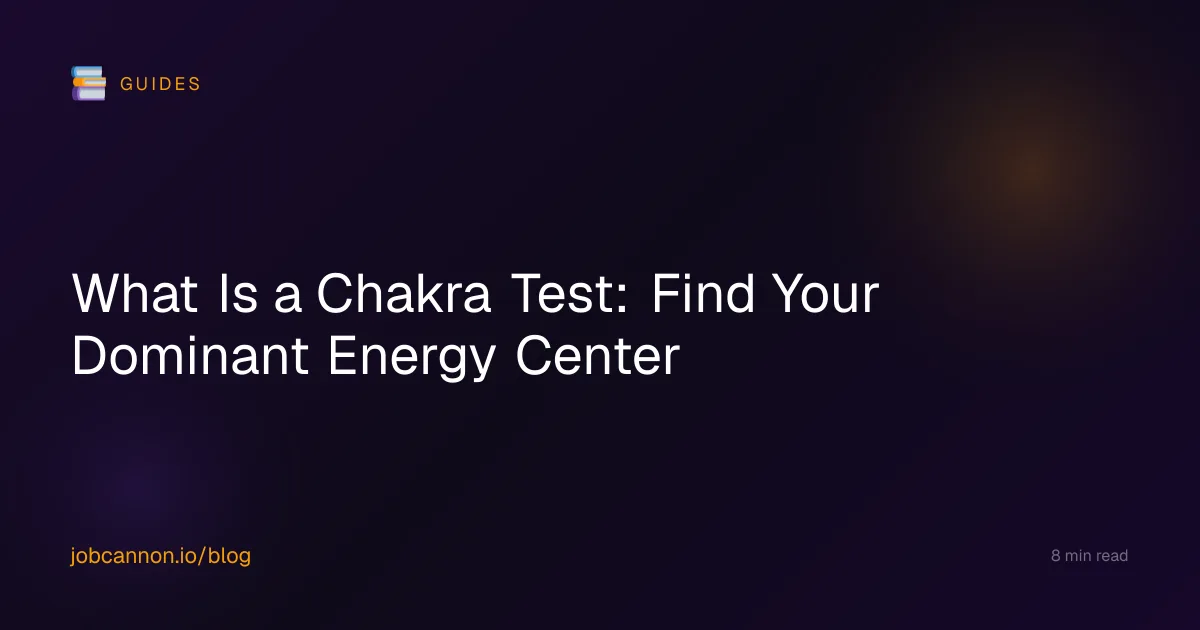 What Is a Chakra Test: Find Your Dominant Energy Center