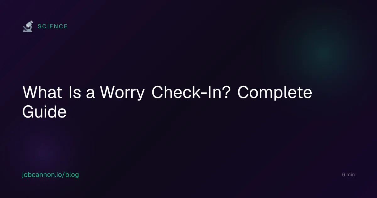 What Is a Worry Check-In? Complete Guide