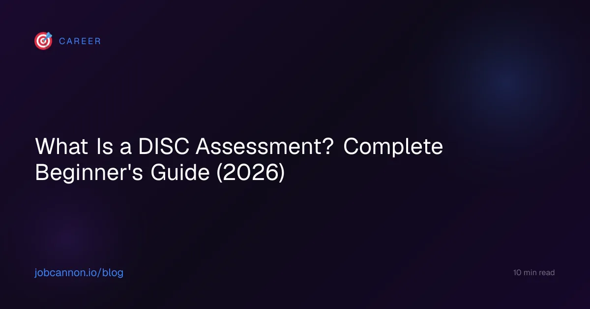 What Is a DISC Assessment? Complete Beginner's Guide (2026)