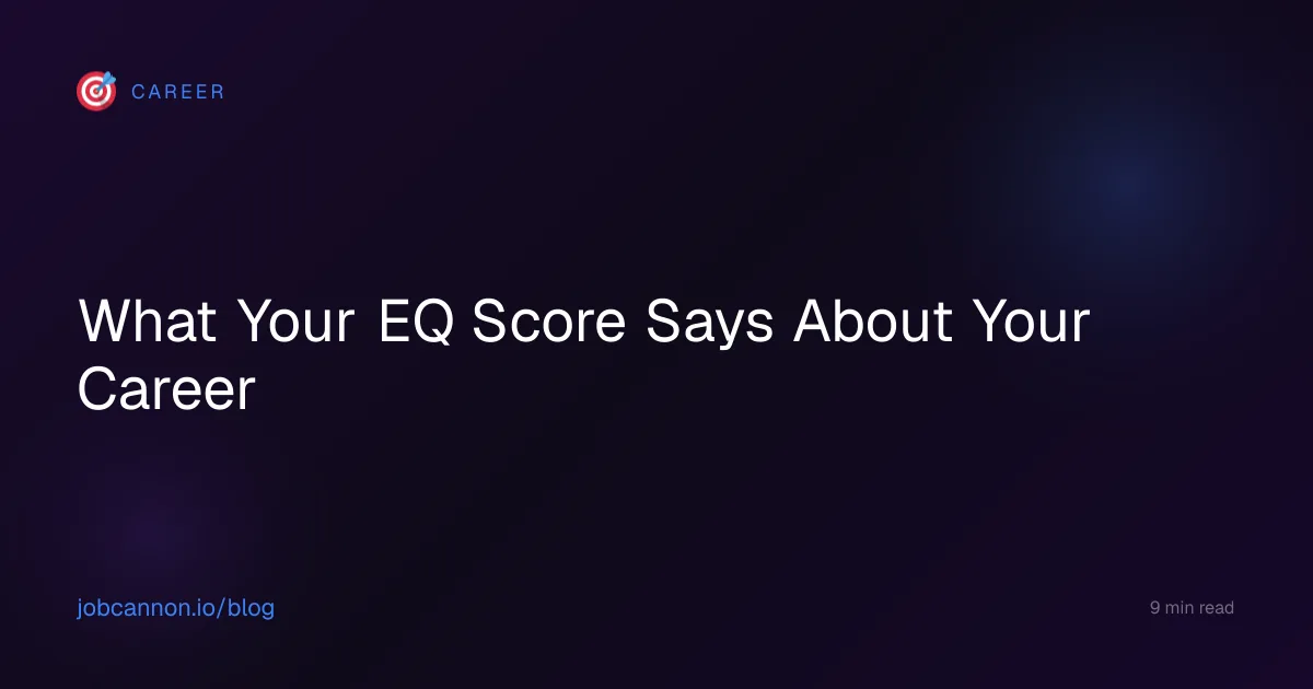 What Your EQ Score Says About Your Career