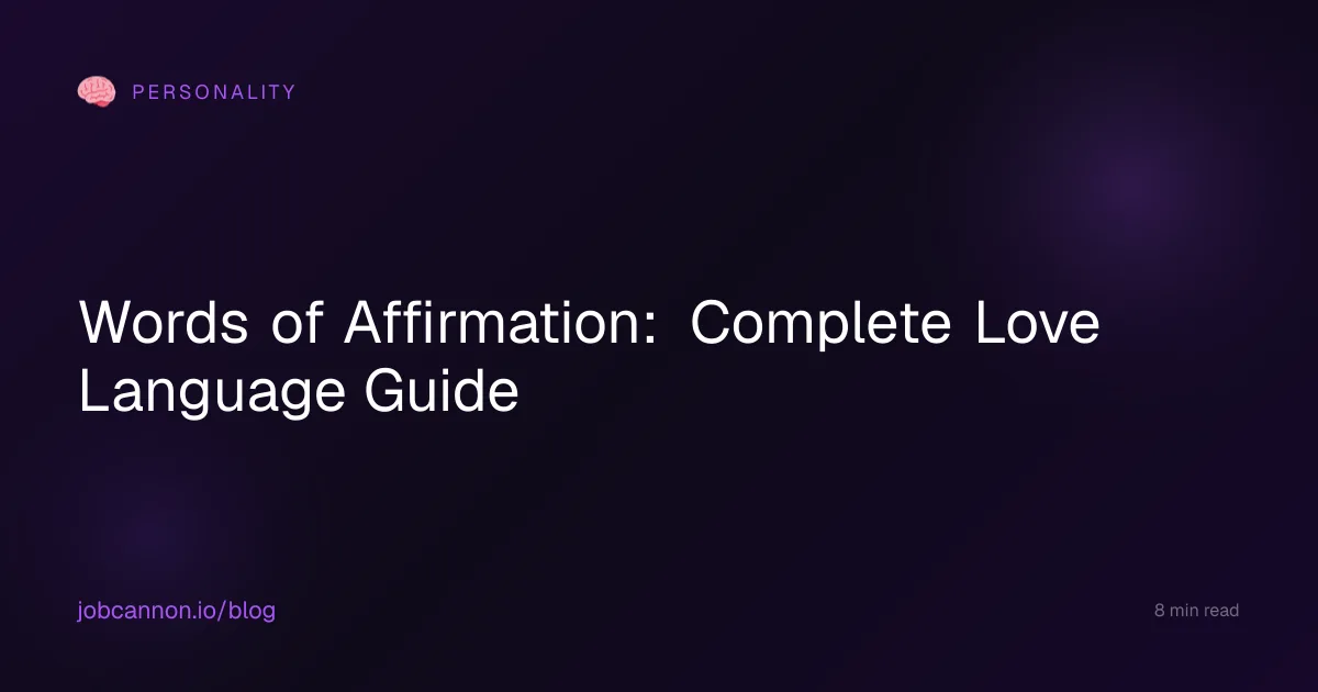Words of Affirmation: Complete Love Language Guide